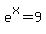 e%5Ex+=+9