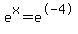 e%5Ex+=+e%5E-4