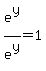 e%5Ey%2Fe%5Ey=1