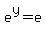 e%5Ey=e
