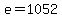 e+=+1052