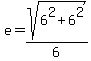 e+=+sqrt%286%5E2%2B6%5E2%29%2F6