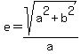 e+=+sqrt%28a%5E2%2Bb%5E2%29%2Fa