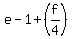 e-1%2B%28f%2F4%29