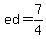 ed+=+7%2F4+