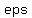 eps