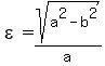 epsilon=sqrt%28a%5E2-b%5E2%29%2Fa