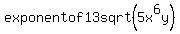 exponent+of+13+sqrt%285x%5E6y%29