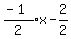 expr%28%28-1%29%2F2%29%2Ax-2%2F2