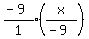 expr%28%28-9%29%2F1%29%28x%2F%28-9%29%29