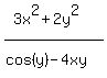 expr%28%283x%5E2%2B2y%5E2%29%2F%28cos%28y%29%5E%22%22-4xy%29%29