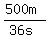 expr%28%28500m%29%2F%2836s%29%29