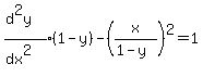 expr%28%28d%5E2y%29%2F%28dx%5E2%29%29%2A%281-y%29+-+%28x%2F%281-y%29%29%5E2+=+1