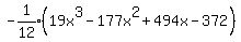 expr%28-1%2F12%29%2819x%5E3-177x%5E2%2B494x-372%29