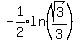 expr%28-1%2F2%29ln%28sqrt%283%29%2F3%29