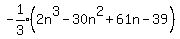 expr%28-1%2F3%29%282n%5E3-30n%5E2%2B61n-39%29