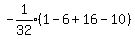 expr%28-1%2F32%29%281+-+6+%2B+16+-+10%29