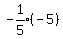 expr%28-1%2F5%29%28-5%29