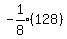 expr%28-1%2F8%29%28128%29