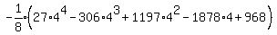 expr%28-1%2F8%29%2827%2A4%5E4-306%2A4%5E3%2B1197%2A4%5E2-1878%2A4%2B968%29