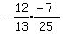 expr%28-12%2F13%29%2Aexpr%28%28-7%29%2F25%29