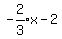 expr%28-2%2F3%29x-2