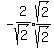 expr%28-2%2Fsqrt%282%29%29expr%28sqrt%282%29%2Fsqrt%282%29%29