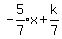 expr%28-5%2F7%29x%2Bk%2F7
