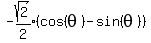 expr%28-sqrt%282%29%2F2%29%28cos%28theta%29-sin%28theta%29%29