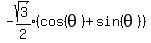 expr%28-sqrt%283%29%2F2%29%28cos%28theta%29%2Bsin%28theta%29%29