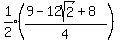 expr%281%2F2%29%28%289-12sqrt%282%29%2B8%29%2F4%29