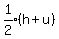 expr%281%2F2%29%28h%2Bu%29