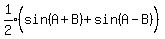 expr%281%2F2%29%28sin%28A%2BB%29%2Bsin%28A-B%29%5E%22%22%29