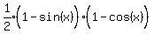 expr%281%2F2%29%2A%281%5E%22%22-sin%28x%29%29%281%5E%22%22-cos%28x%29%29