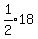 expr%281%2F2%29%2A18