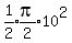 expr%281%2F2%29%2Aexpr%28pi%2F2%29%2A10%5E2