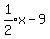 expr%281%2F2%29x-9
