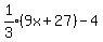 expr%281%2F3%29%289x%2B27%29-4