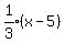 expr%281%2F3%29%28x-5%29