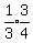 expr%281%2F3%29%2Aexpr%283%2F4%29