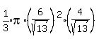 expr%281%2F3%29%2Api%2A%286%2Fsqrt%2813%29%29%5E2%284%2Fsqrt%2813%29%29