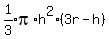 expr%281%2F3%29pi%2Ah%5E2%283r-h%29