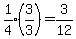 expr%281%2F4%29%283%2F3%29=3%2F12