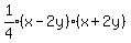 expr%281%2F4%29%28x-2y%29%28x%2B2y%29
