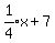 expr%281%2F4%29x%2B7