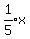 expr%281%2F5%29x