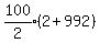 expr%28100%2F2%29%2A%282%2B992%29