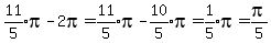 expr%2811%2F5%29pi-2pi=expr%2811%2F5%29pi-expr%2810%2F5%29pi=expr%281%2F5%29pi=pi%2F5