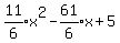 expr%2811%2F6%29x%5E2+-+expr%2861%2F6%29x+%2B+5+