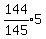expr%28144%2F145%29%2A5